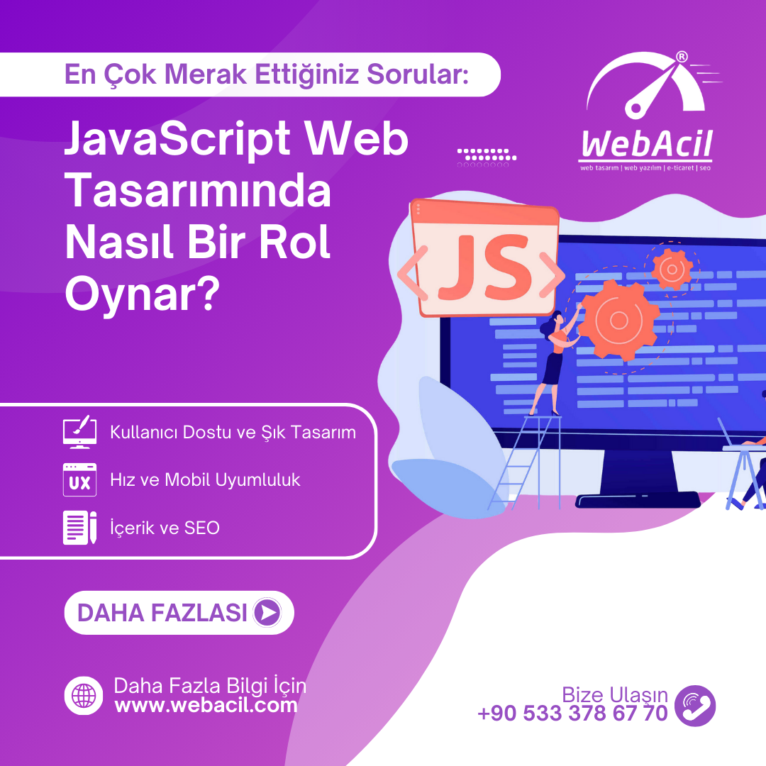 JavaScript Web Tasarımında Nasıl Bir Rol Oynar?