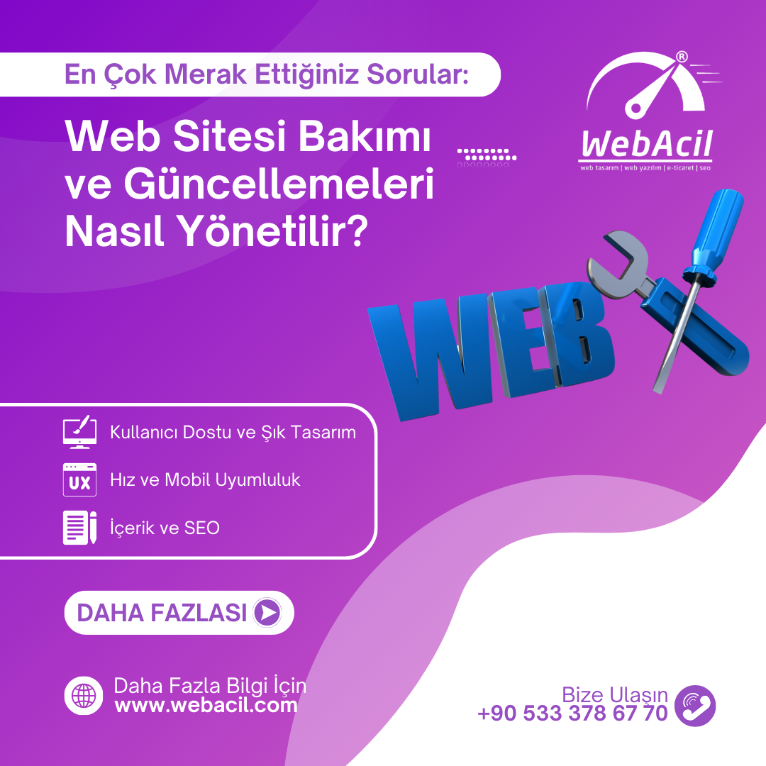 Web Sitesi Bakımı ve Güncellemeleri Nasıl Yönetilir?