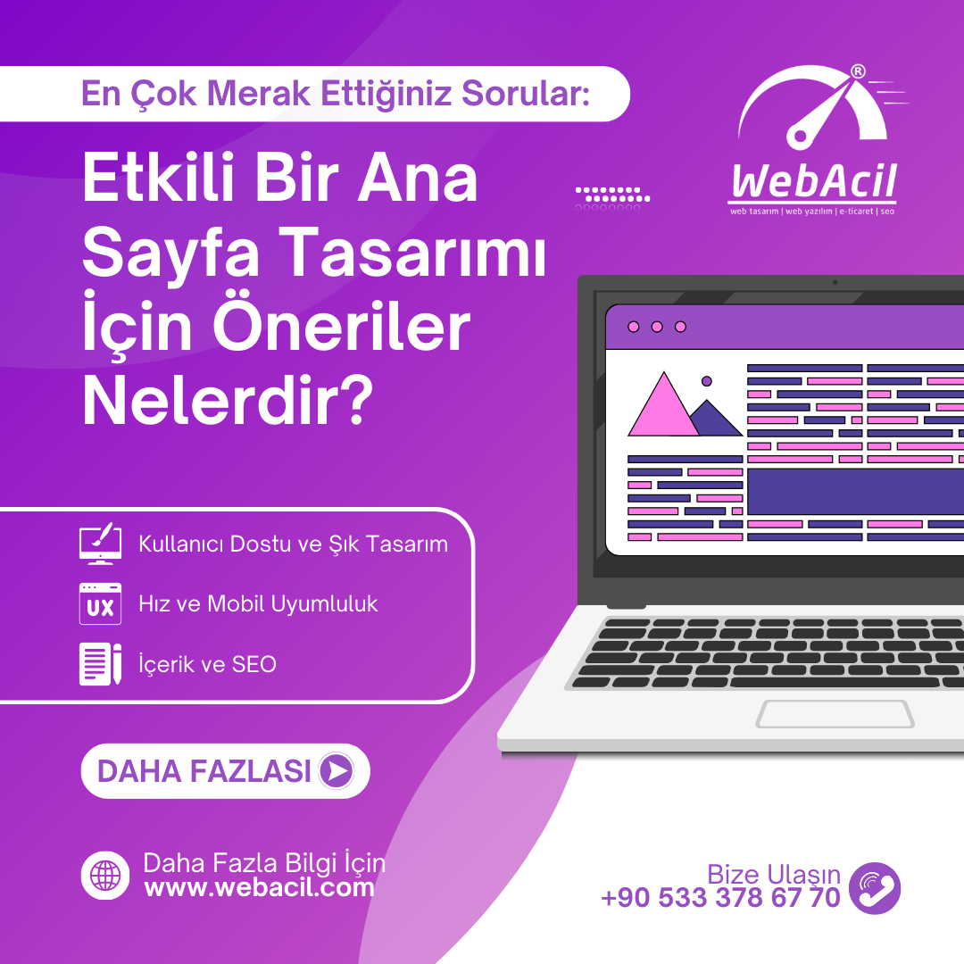 Etkili Bir Ana Sayfa Tasarımı İçin Öneriler Nelerdir?